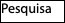 Pesquisa